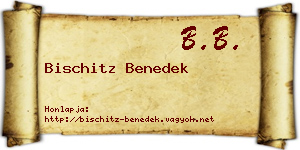 Bischitz Benedek névjegykártya